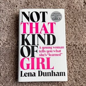 Not That Kind of Girl Book